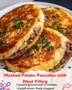 Mashed Potato Pancakes with Meat Filling